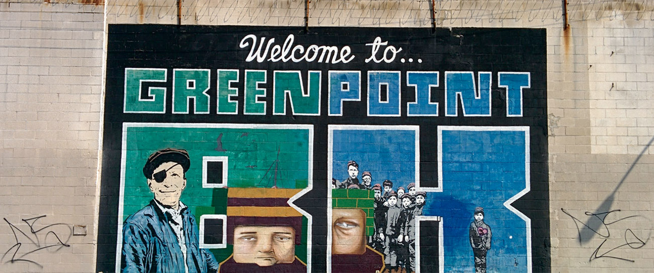 Welcome to Greenpoint